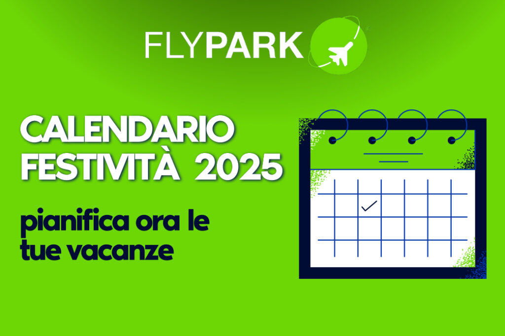 Calendario Festività 2025 Organizza Ora le Tue Vacanze